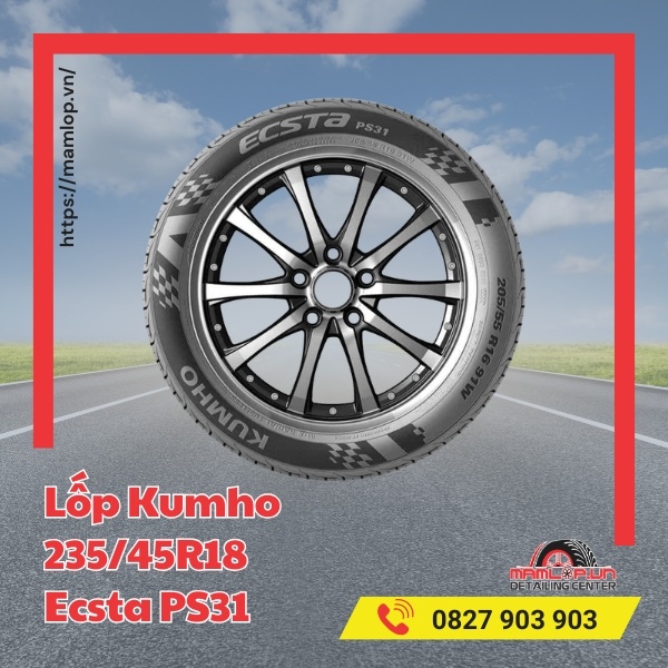 Lốp Kumho 235/45R18 Ecsta PS31 phù hợp với xe nào?