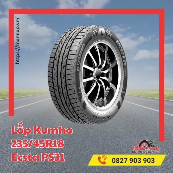 Lưu ý khi sử dụng vỏ ô tô Kumho 235/45R18 Ecsta PS31