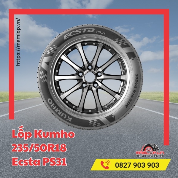 Lưu ý khi dùng vỏ Kumho 235/50R18 Ecsta PS31