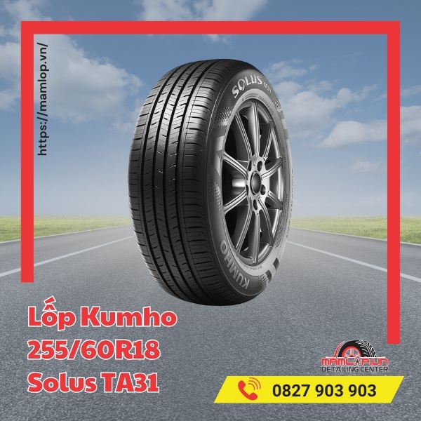 Đặc điểm nổi bật của lốp ô tô Kumho 255/60R18 Solus TA31