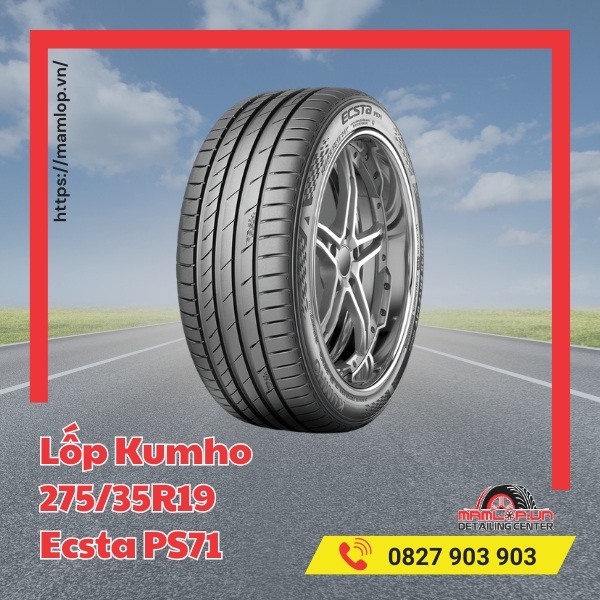 Đặc tính của lốp Kumho 275/35R19 Ecsta PS71