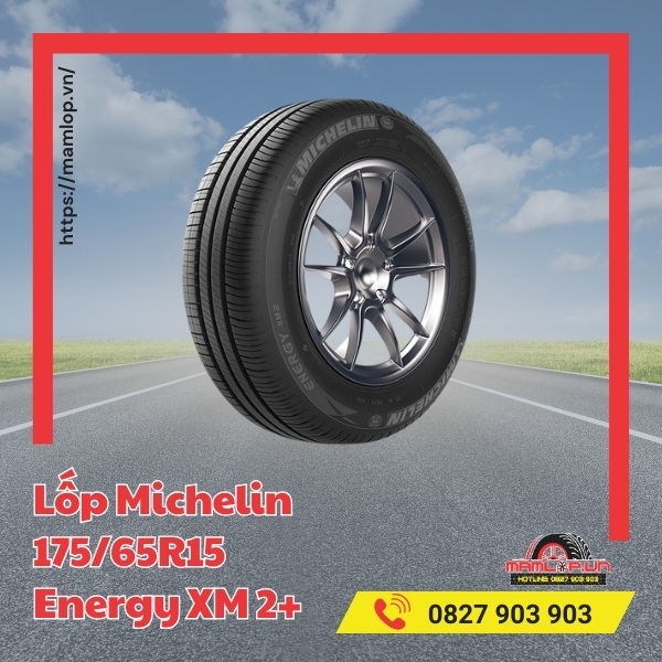 Lốp Michelin 175/65R15 Energy XM 2+ phù hợp với xe nào?