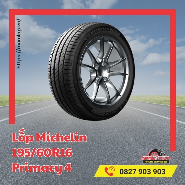 Dòng xe tương thích với lốp Michelin 195/60R16 Primacy 4