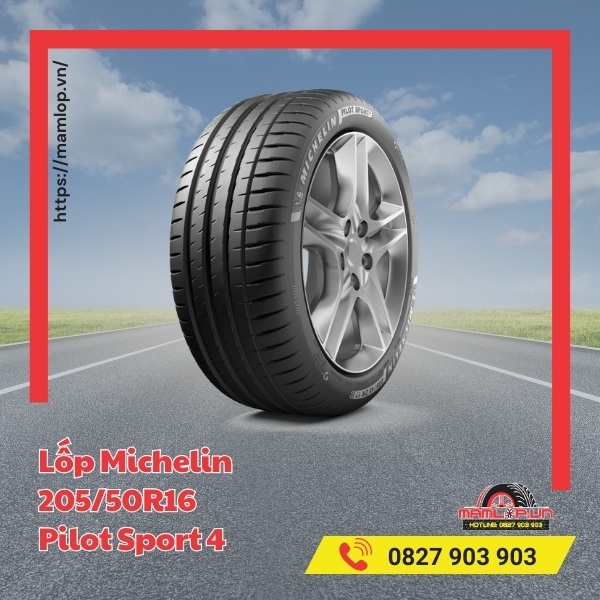 Đặc tính vượt trội của lốp Michelin 205/50R16 Pilot Sport 4