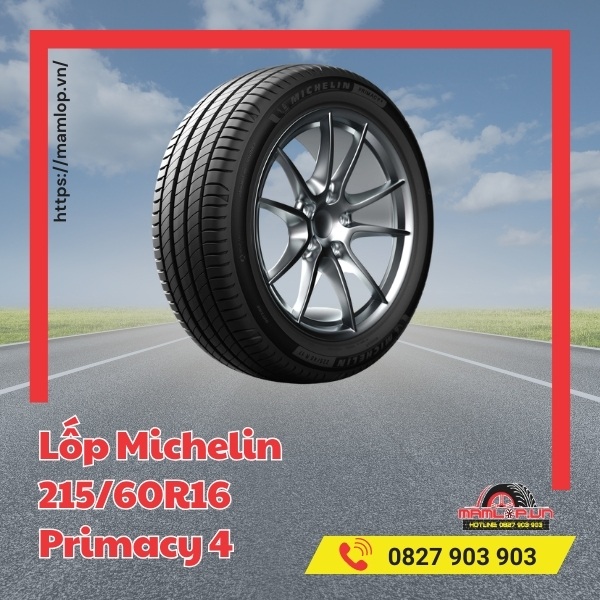 Lốp Michelin 215/60R16 Primacy 4 tương thích với xe nào?