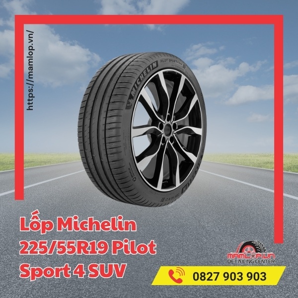 Lốp Michelin 225/55R19 Pilot Sport 4 SUV phù hợp dòng xe nào?