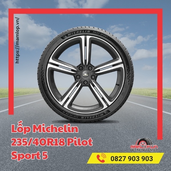 Lốp Michelin 235/40R18 Pilot Sport 5 phù hợp với dòng xe nào?