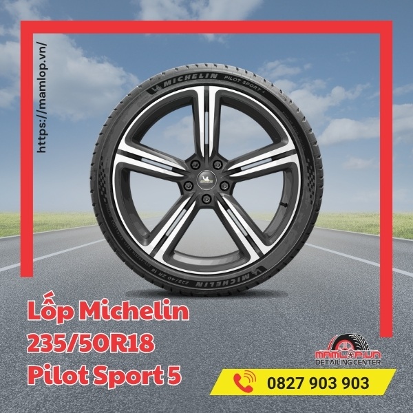 Lốp Michelin 235/50R18 Pilot Sport 5 tương thích dòng xe nào?