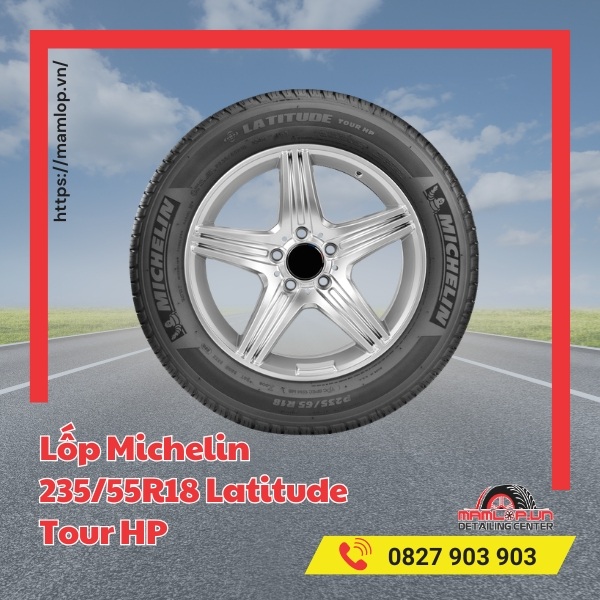 Lốp Michelin 235/55R18 Latitude Tour HP phù hợp với xe gì?