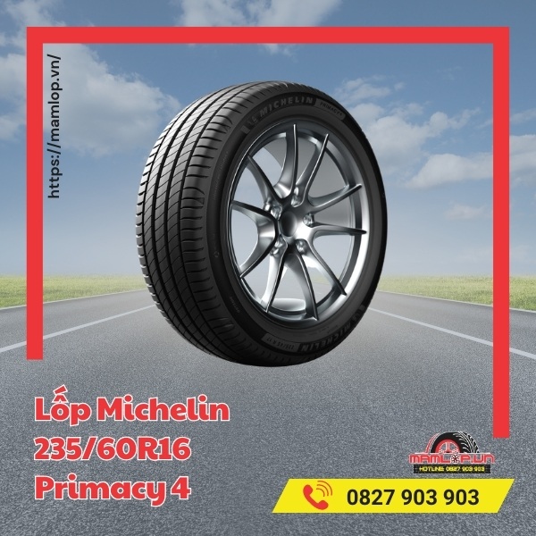 Lốp Michelin 235/60R16 Primacy 4 phù hợp với xe gì?