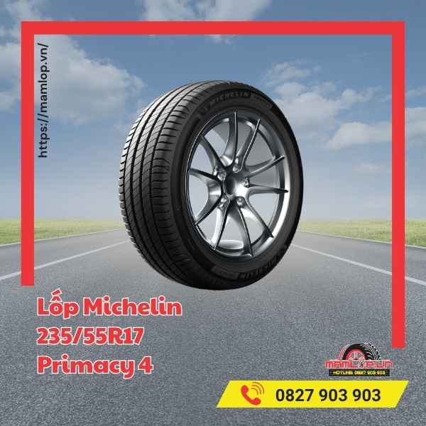 Lưu ý khi sử dụng vỏ ô tô Michelin 235/55R17 Primacy 4