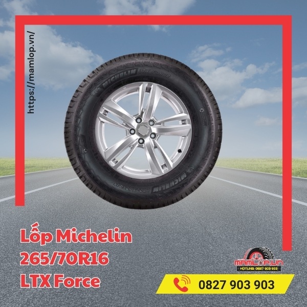 Lưu ý khi sử dụng vỏ ô tô Michelin 265/70R16 LTX Force