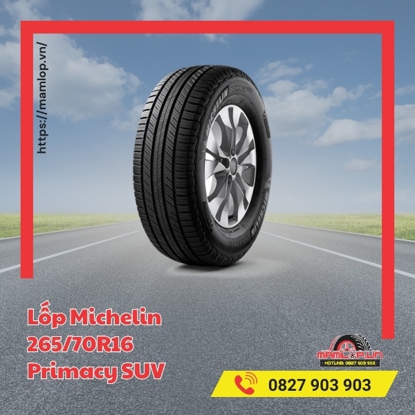 Lốp Michelin 265/70R16 Primacy SUV phù hợp với xe gì?