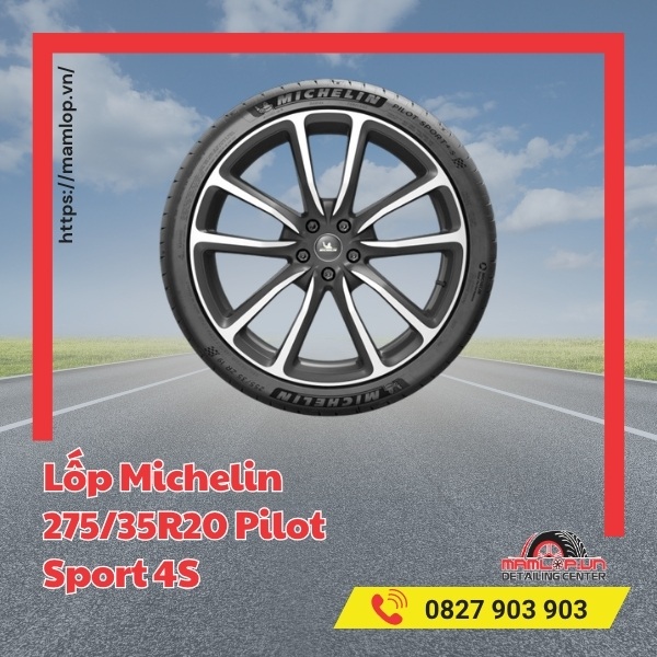 Lốp Michelin 275/35R20 Pilot Sport 4S phù hợp với xe gì?