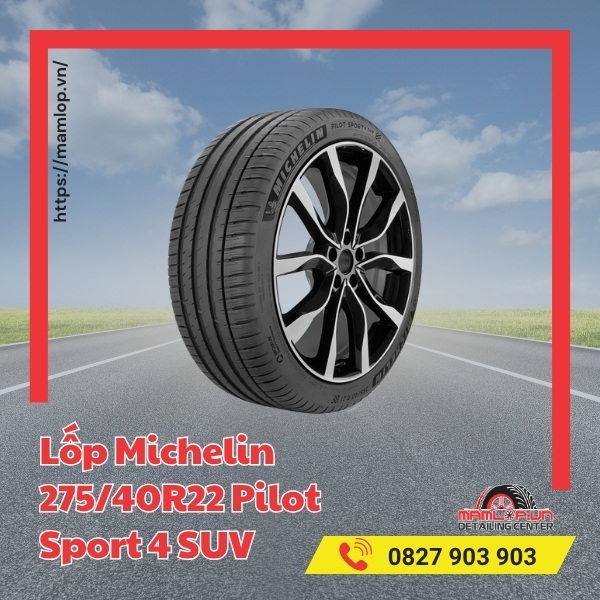 Lốp Michelin 275/40R22 Pilot Sport 4 SUV phù hợp với xe gì?