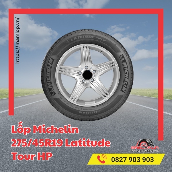 Lốp Michelin 275/45R19 Latitude Tour HP phù hợp với xe gì?
