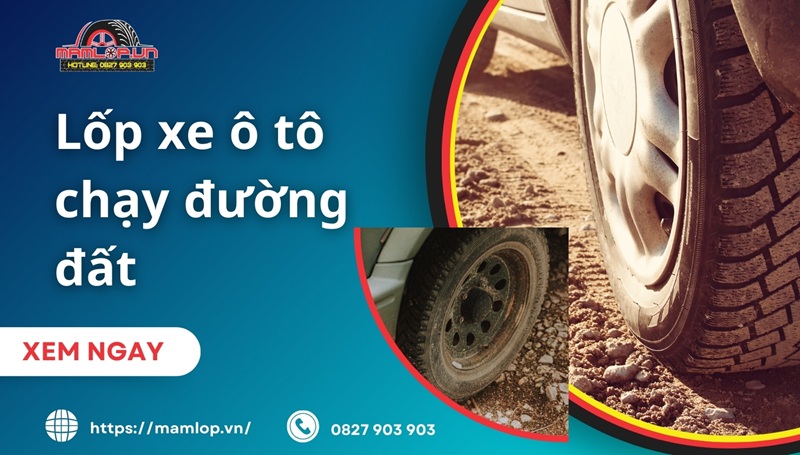 Lop xe o to chay duong dat