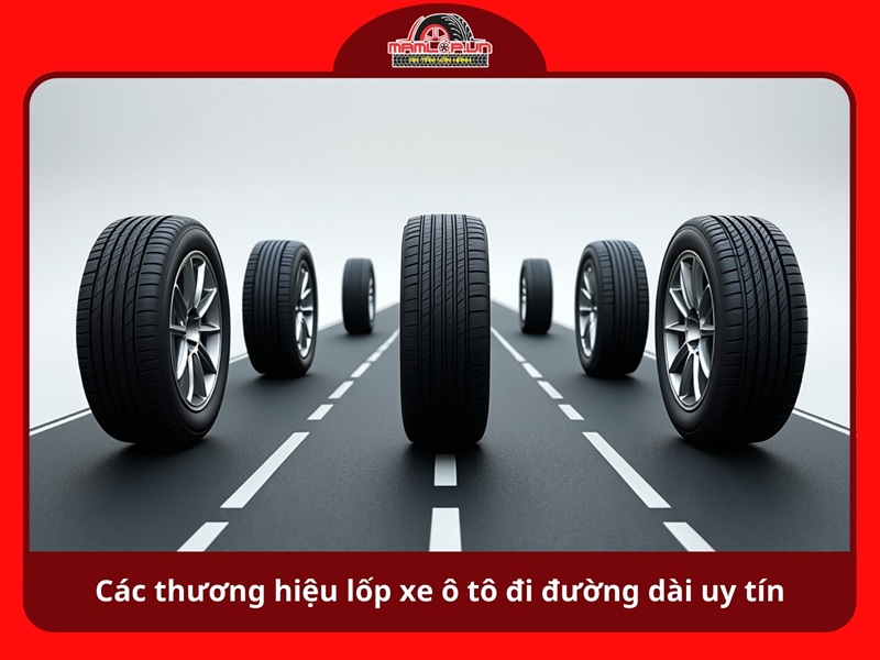 Cac thuong hieu lop xe o to di duong dai uy tin