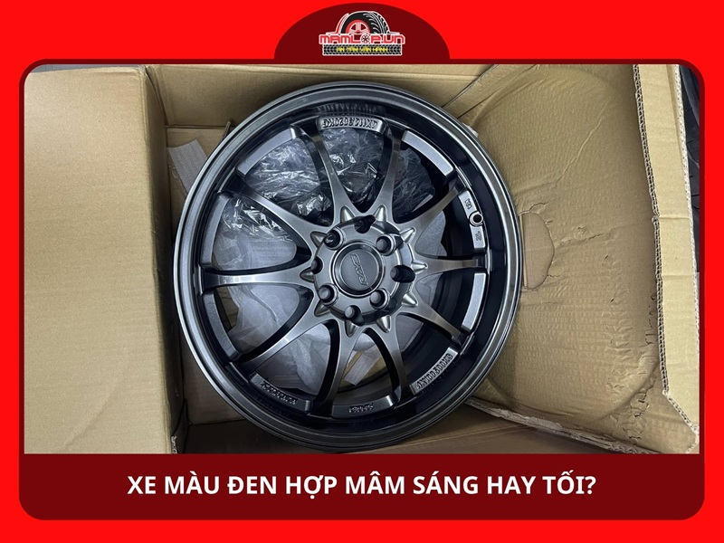 Xe màu đen hợp mâm sáng hay tối?