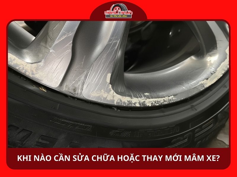 Khi nào bạn cần sửa chữa hoặc thay mới mâm xe?