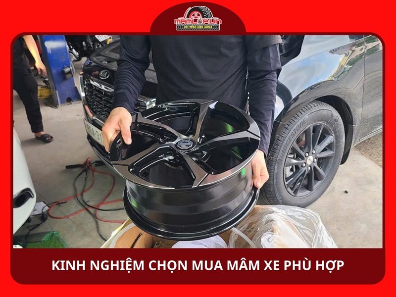 Kinh nghiệm chọn mua mâm xe phù hợp