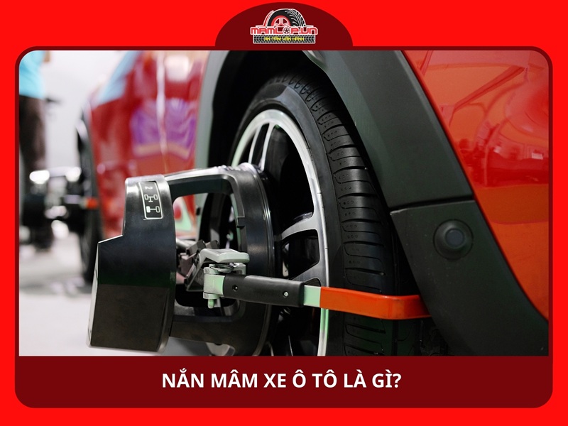Nắn mâm xe ô tô là gì?