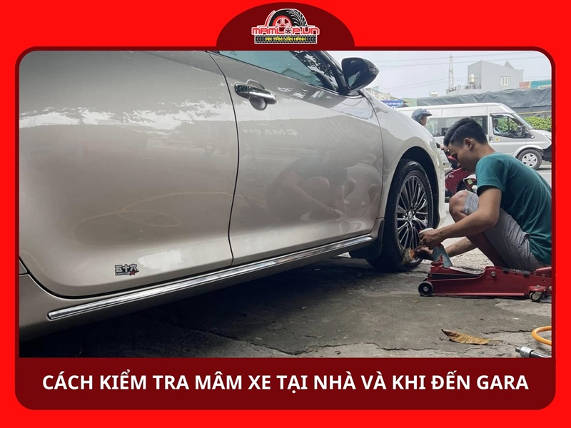 Cách kiểm tra mâm xe tại nhà và khi đến gara