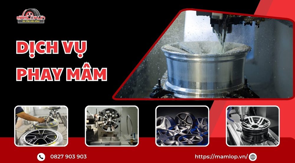 Dịch vụ phay mâm uy tín CHUYÊN NGHIỆP giá rẻ tại TPHCM