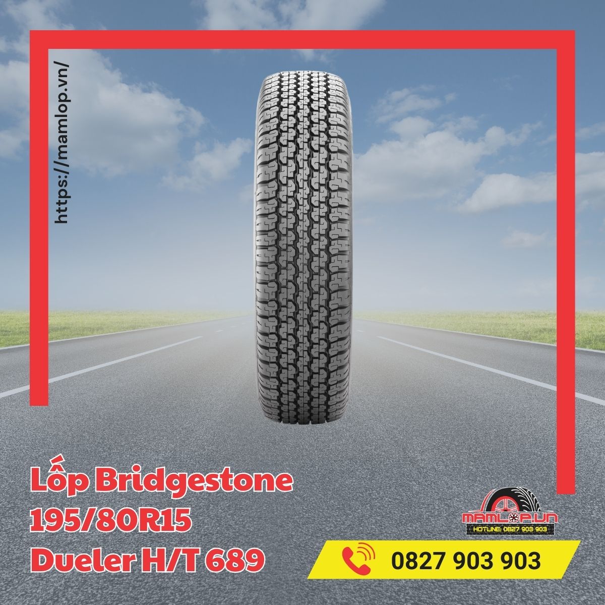 Ưu và nhược điểm của lốp xe Bridgestone 195/80R15 Dueler H/T 689