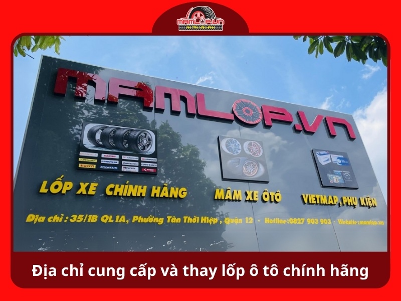 Dia chi cung cap va thay lop xe o to chinh hang gia tot tai TPHCM