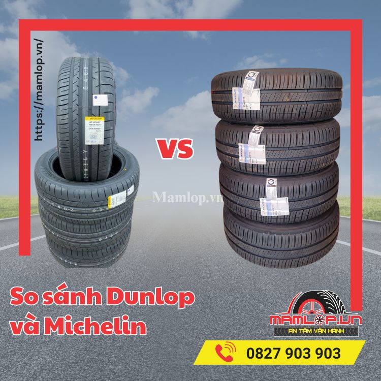 So sánh Dunlop và Michelin