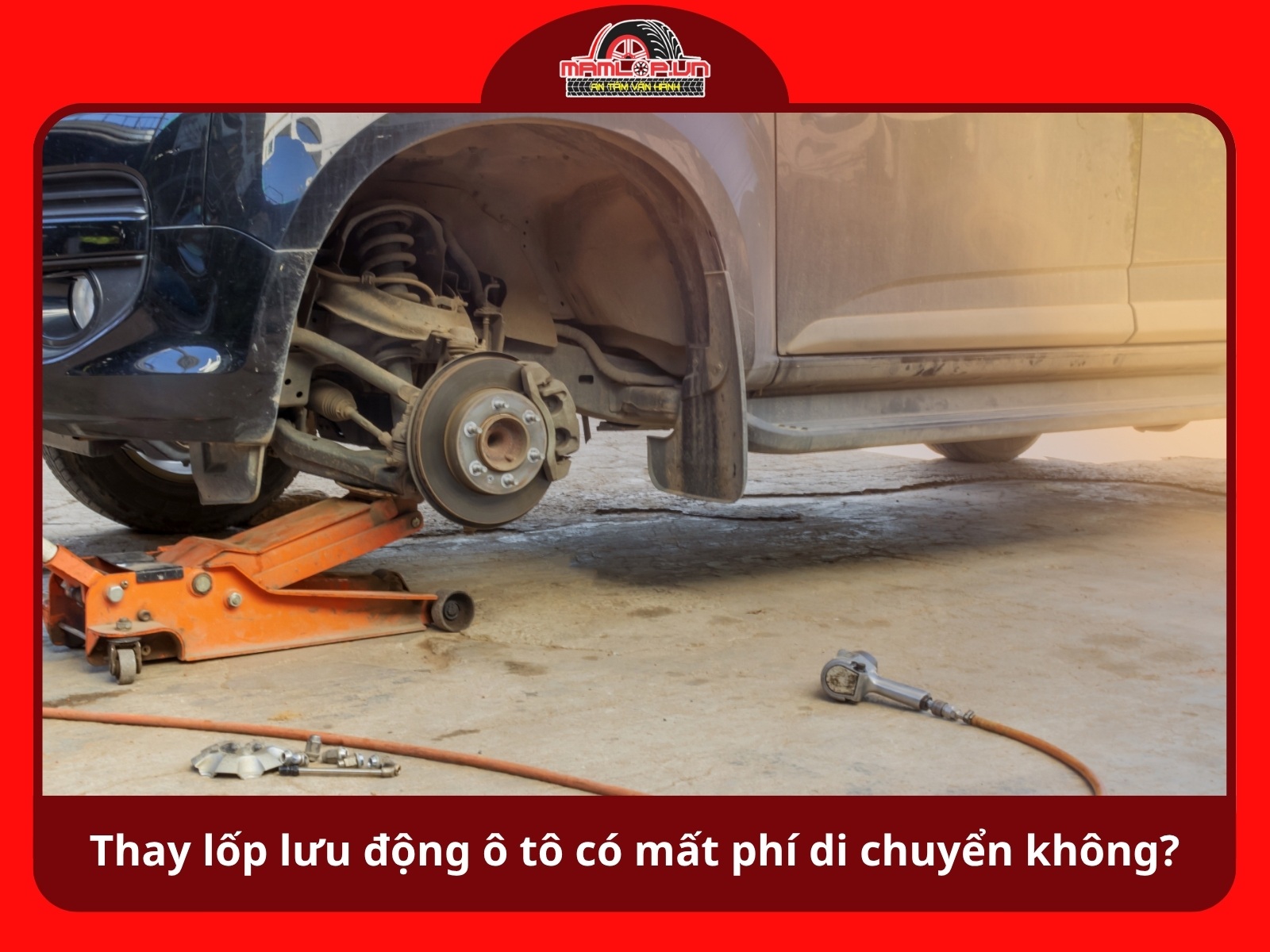Dich vu thay lop luu dong xe o to co mat phi di chuyen khong