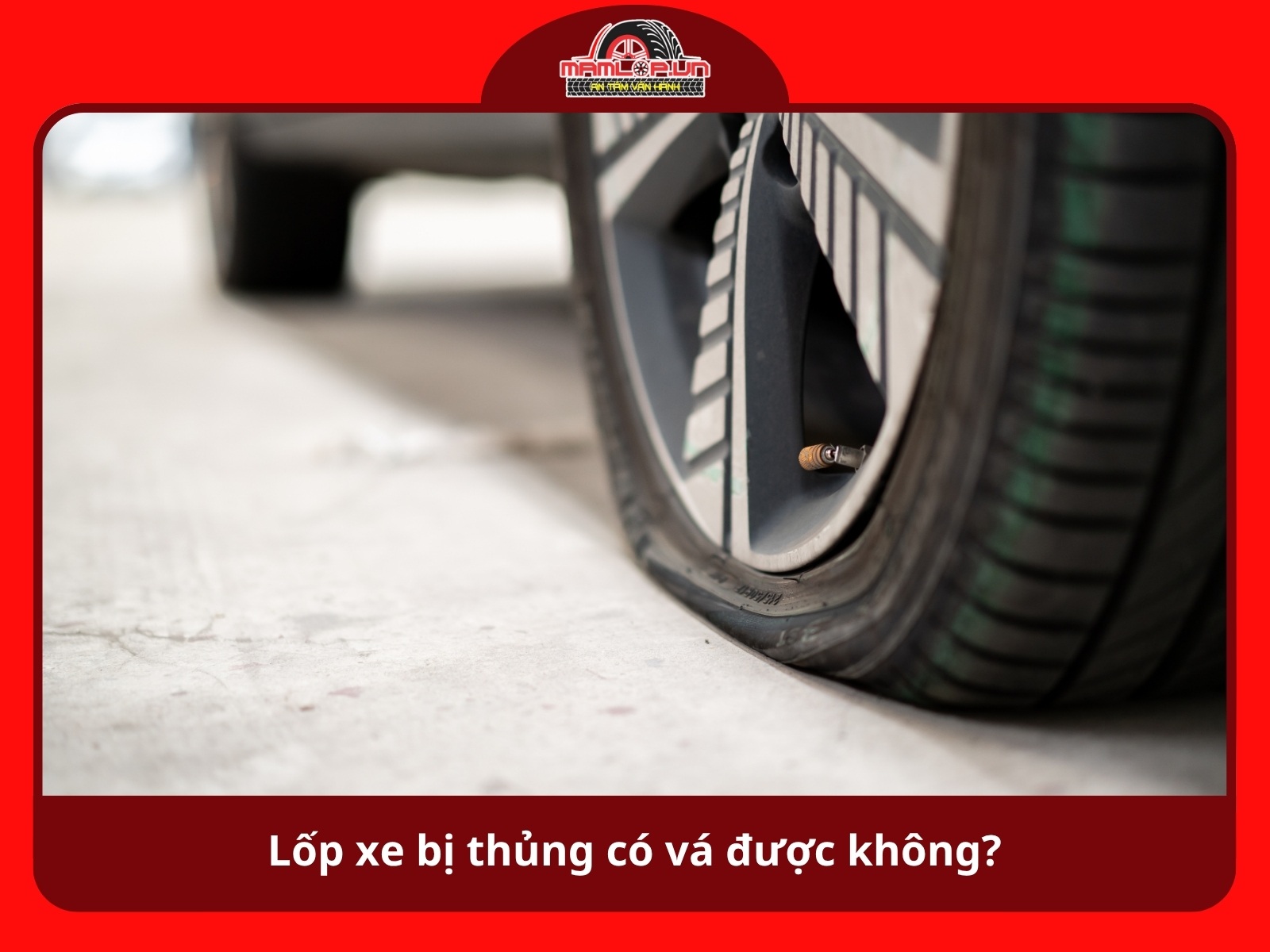 Lop xe bi thung co va duoc khong hay bat buoc phai thay