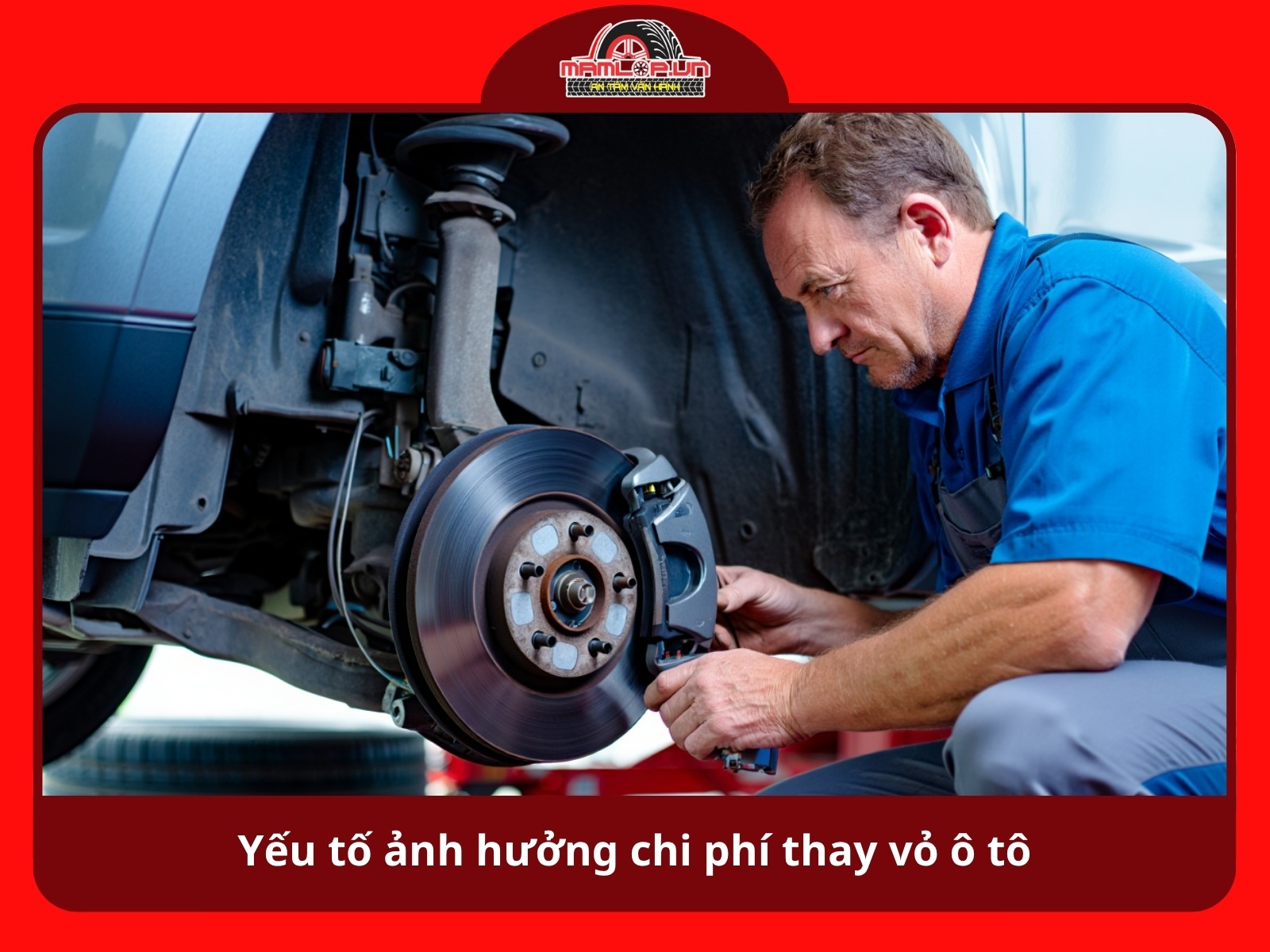 Yeu to anh huong chi phi thay vo xe o to tai TPHCM