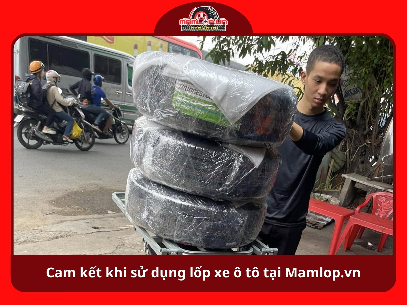 cam ket khi chon mua va su dung lop xe o to tai Mamlop.vn